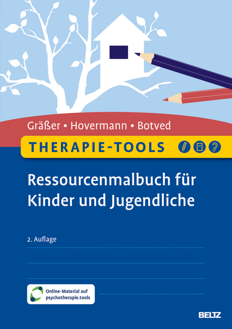 Therapie-Tools Ressourcenmalbuch für Kinder und Jugendliche - Melanie Gräßer, Eike Hovermann jun., Annika Botved