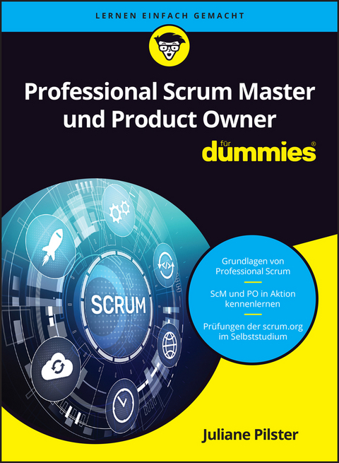 Professional Scrum Master und Product Owner für Dummies - Juliane Pilster