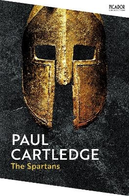 The Spartans - Paul Cartledge