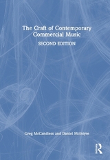 The Craft of Contemporary Commercial Music - McCandless, Greg; McIntyre, Daniel