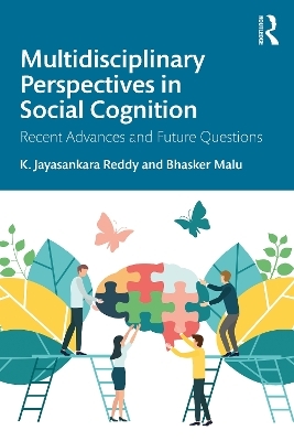 Multidisciplinary Perspectives in Social Cognition - K. Jayasankara Reddy, Bhasker Malu