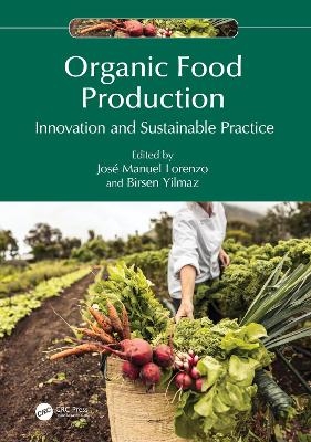 Organic Food Production - 