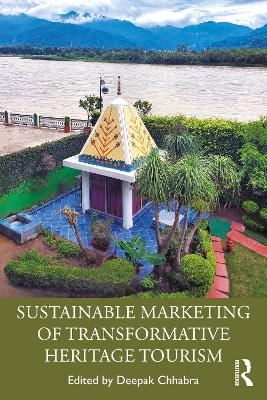 Sustainable Marketing of Transformative Heritage Tourism - 