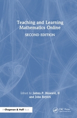 Teaching and Learning Mathematics Online - Howard, II, James P.; Beyers, John F.