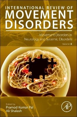 Movement Disorders in Neurology and Systemic Disorders - 