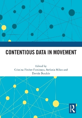 Contentious Data in Movement - 