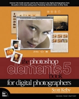 The Photoshop Elements 5 Book for Digital Photographers - Kelby, Scott