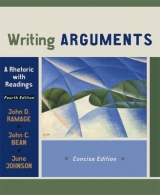 Writing Arguments - Ramage, John D.; Bean, John C.; Johnson, June