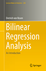 Bilinear Regression Analysis - Dietrich von Rosen