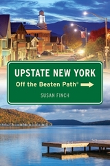 Upstate New York Off the Beaten Path® - Finch, Susan