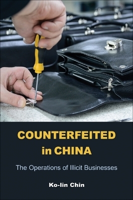 Counterfeited in China - Ko-lin Chin