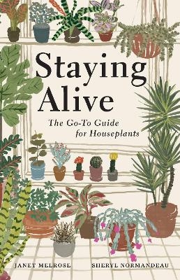 Staying Alive - Janet Melrose, Sheryl Normandeau