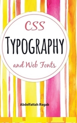 CSS Typography and Web Fonts - Abdelfattah Ragab