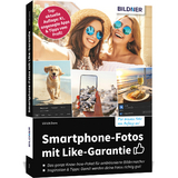 Smartphone-Fotos mit Like-Garantie - Ulrich Dorn