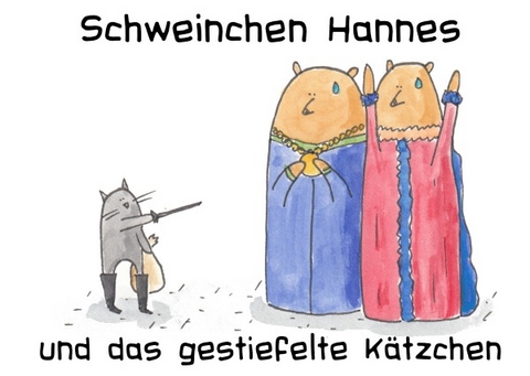 Schweinchen Hannes und das gestiefelte Kätzchen - Valérie Bürgy