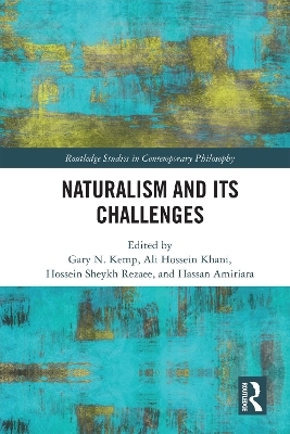 Naturalism and Its Challenges - 