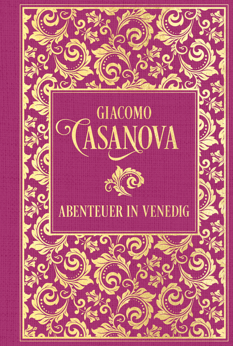 Abenteuer in Venedig - Giacomo Casanova