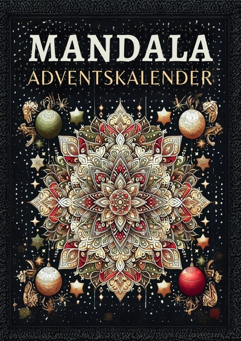 Mandala Adventskalender - Anne Dreams