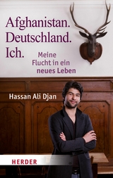 Afghanistan. Deutschland. Ich - Hassan Ali Djan, Veronica Frenzel