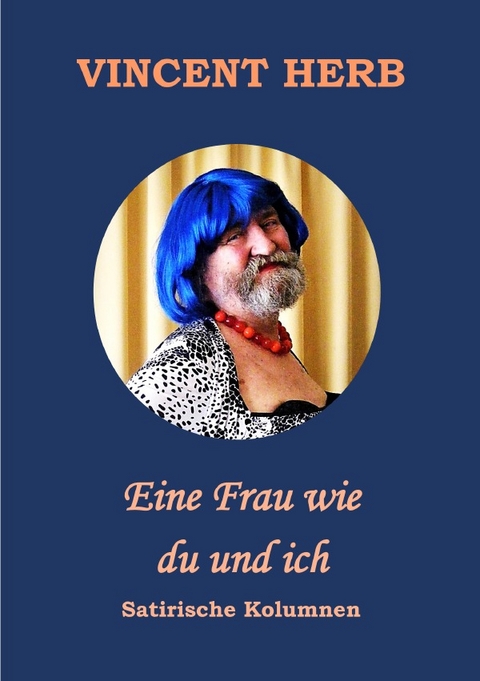 Eine Frau wie du und ich - Vincent Herb