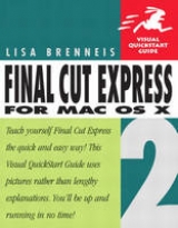 Final Cut Express 2 for Mac OS X - Brenneis, Lisa