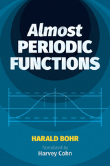 Almost Periodic Functions -  Harald Bohr