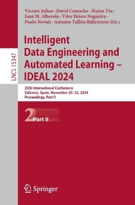 Intelligent Data Engineering and Automated Learning – IDEAL 2024 - 