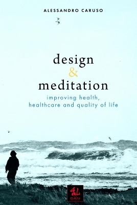 Design & Meditation