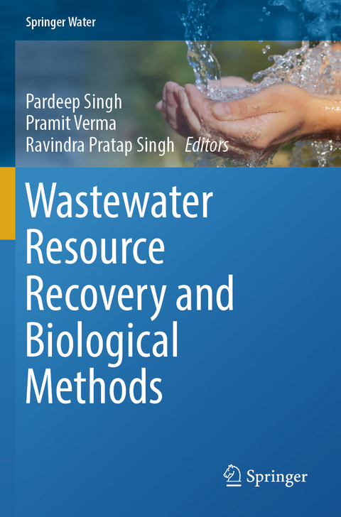 Wastewater Resource Recovery and Biological Methods - 