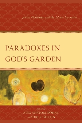 Paradoxes in God's Garden - 