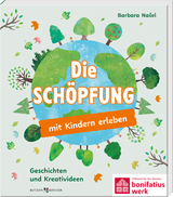 Die Schöpfung mit Kindern erleben - Barbara Našel