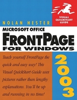 Microsoft Office FrontPage 2003 for Windows - Hester, Nolan