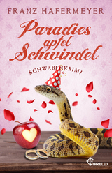 Paradiesapfel-Schwindel - Franz Hafermeyer