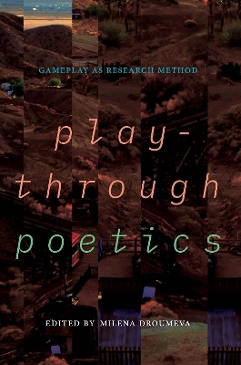 Playthrough Poetics - 