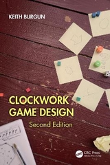 Clockwork Game Design - Burgun, Keith