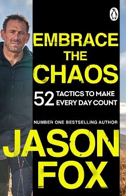 Embrace the Chaos - Jason Fox