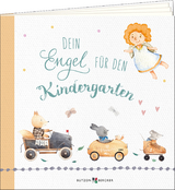 Dein Engel für den Kindergarten - Melissa Schirmer