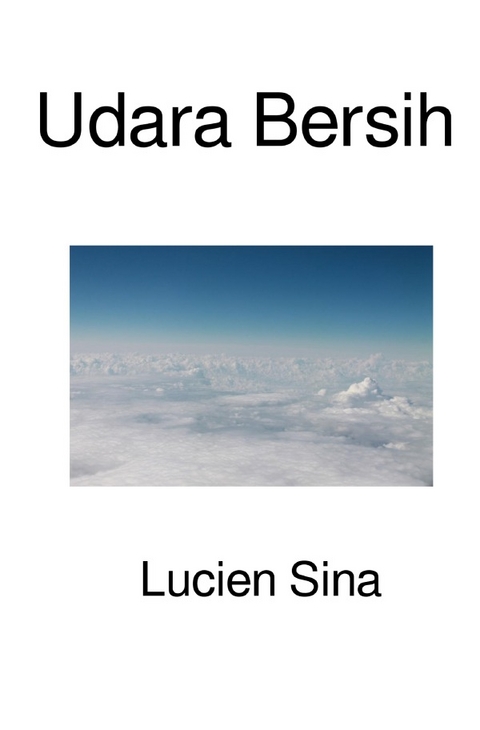 Udara Bersih - Lucien Sina