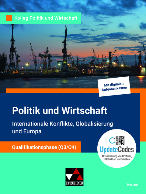 Kolleg Politik und Wirtschaft – Hessen - neu / Kolleg Politik u. Wirtschaft He Qualiphase Q3/Q4 - Stephan Benzmann, Gunnar Meyer, Sabrina Reinhardt, Kersten Ringe, Achim Schröder, Martina Tschirner