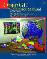 OpenGL Reference Manual - OpenGL Architecture Review Board, et al.; Shreiner, Dave