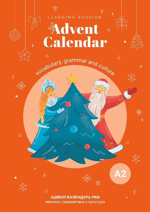 Learning Russian Advent Calendar A2 - Tatiana Ley