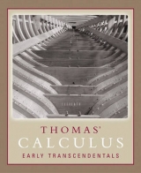 Thomas' Calculus Early Transcendentals - Thomas, George B., Jr.; Weir, Maurice D.; Hass, Joel R.; Giordano, Frank R.