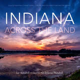 Indiana Across the Land -  Lee Mandrell,  DeeDee Niederhouse-Mandrell