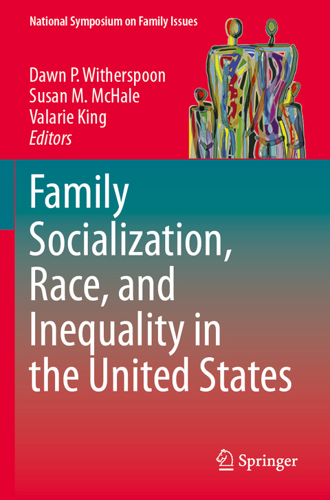 Family Socialization, Race, and Inequality in the United States - 