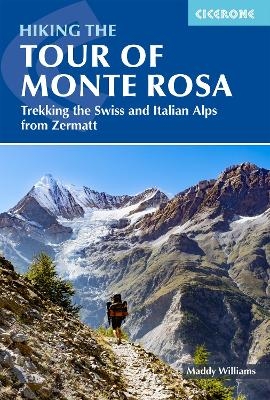 Hiking the Tour of Monte Rosa - Maddy Williams