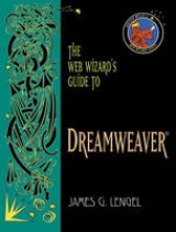 The Web Wizard's Guide to Dreamweaver - Lengel, James G.