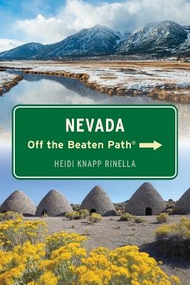 Nevada Off the Beaten Path® - Heidi Rinella