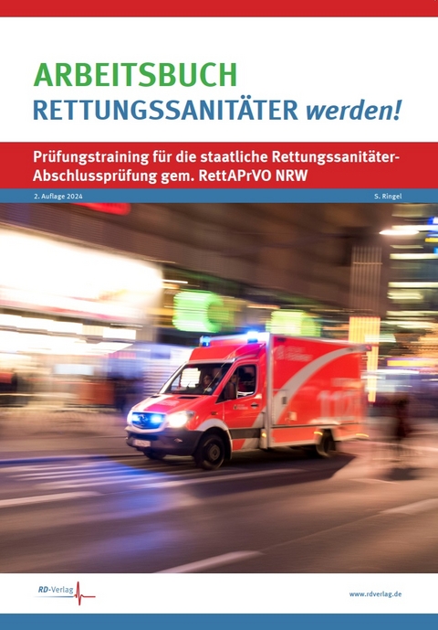 Arbeitsbuch Rettungssanitäter werden! - 