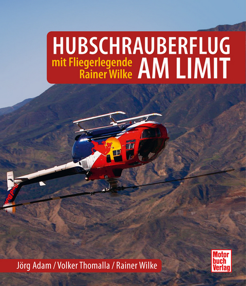 Hubschrauberflug am Limit - Jörg Adam, Volker Thomalla, Rainer Wilke