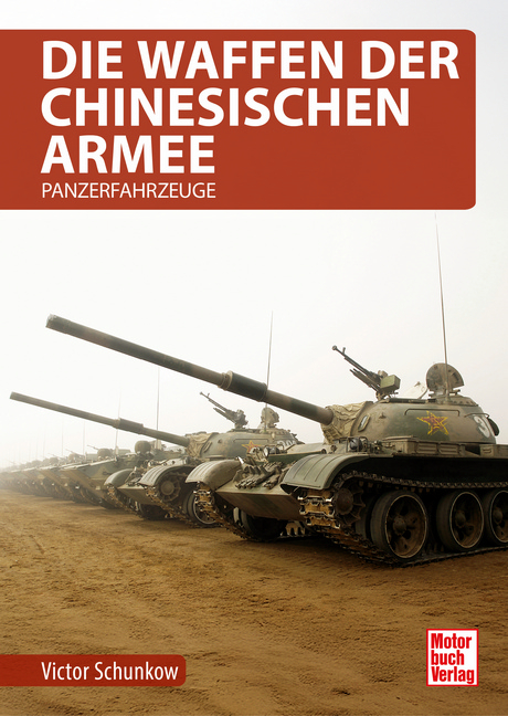 Die Waffen der chinesischen Armee - Victor Schunkow